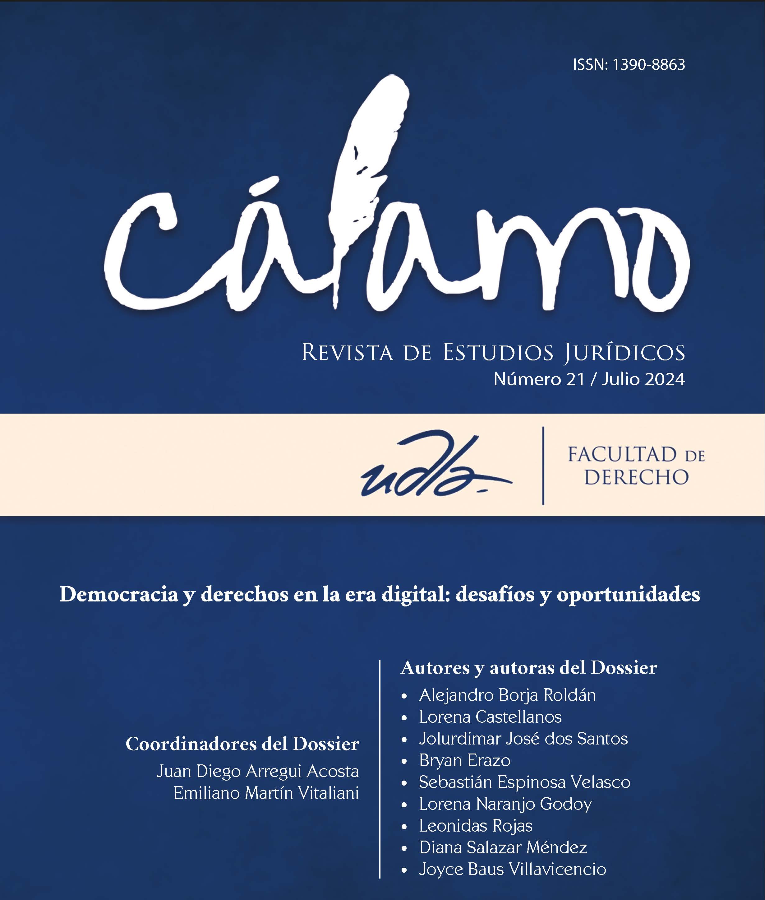 					Ver Núm. 21 (2024): Democracia y derechos en la era digital: desafíos y oportunidades
				